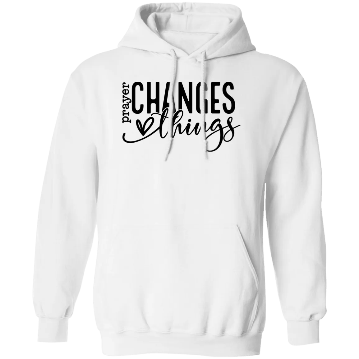 Prayer changes things Pullover Hoodie